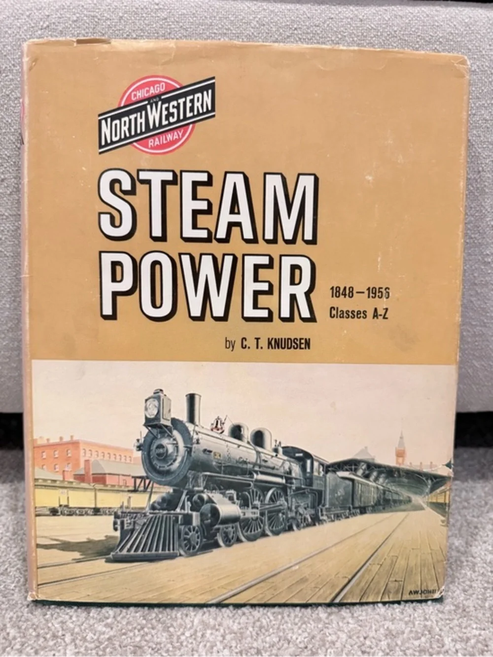 Antique North Western Steam Power book by C.T. Knudsen 1848-1955 signed copy!